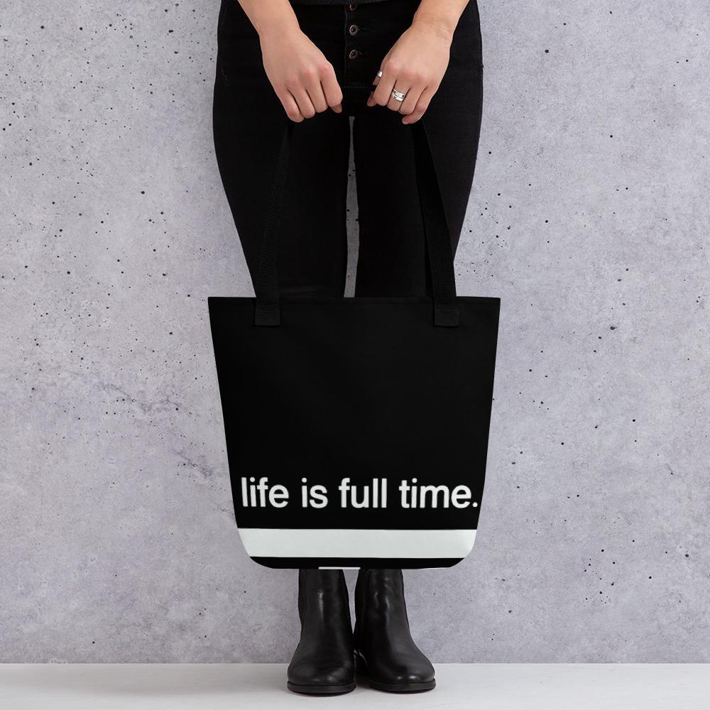 LIFE IS FULL TIME : 01